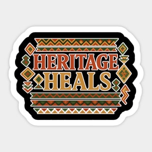 Heritage Heals – Afro Roots & Restoration Sticker